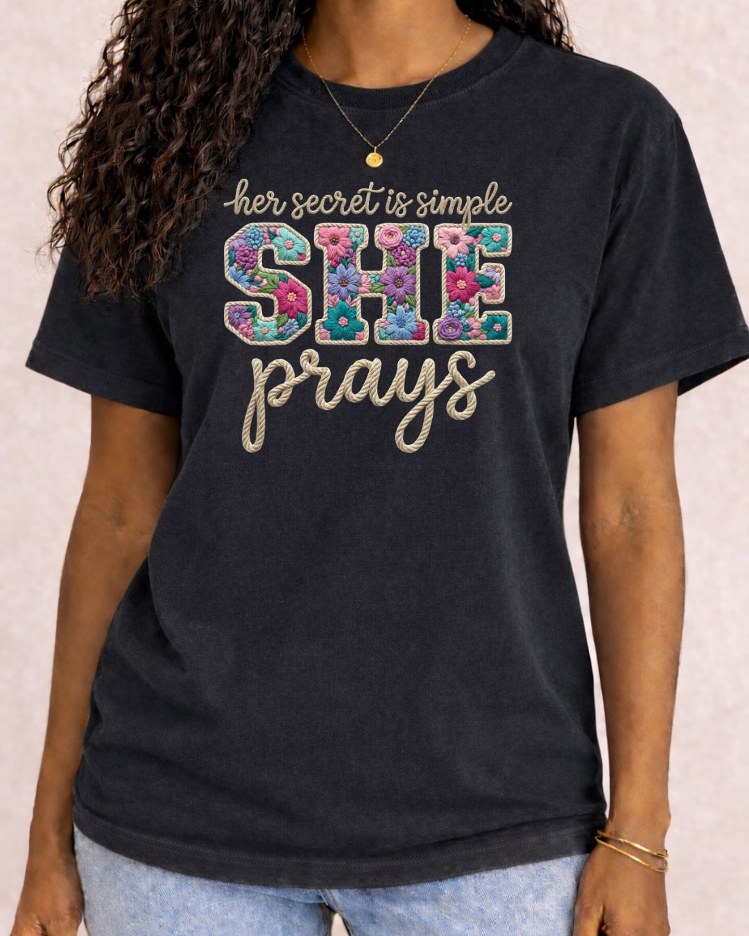 Truth Is She Prays - Graphic Tee