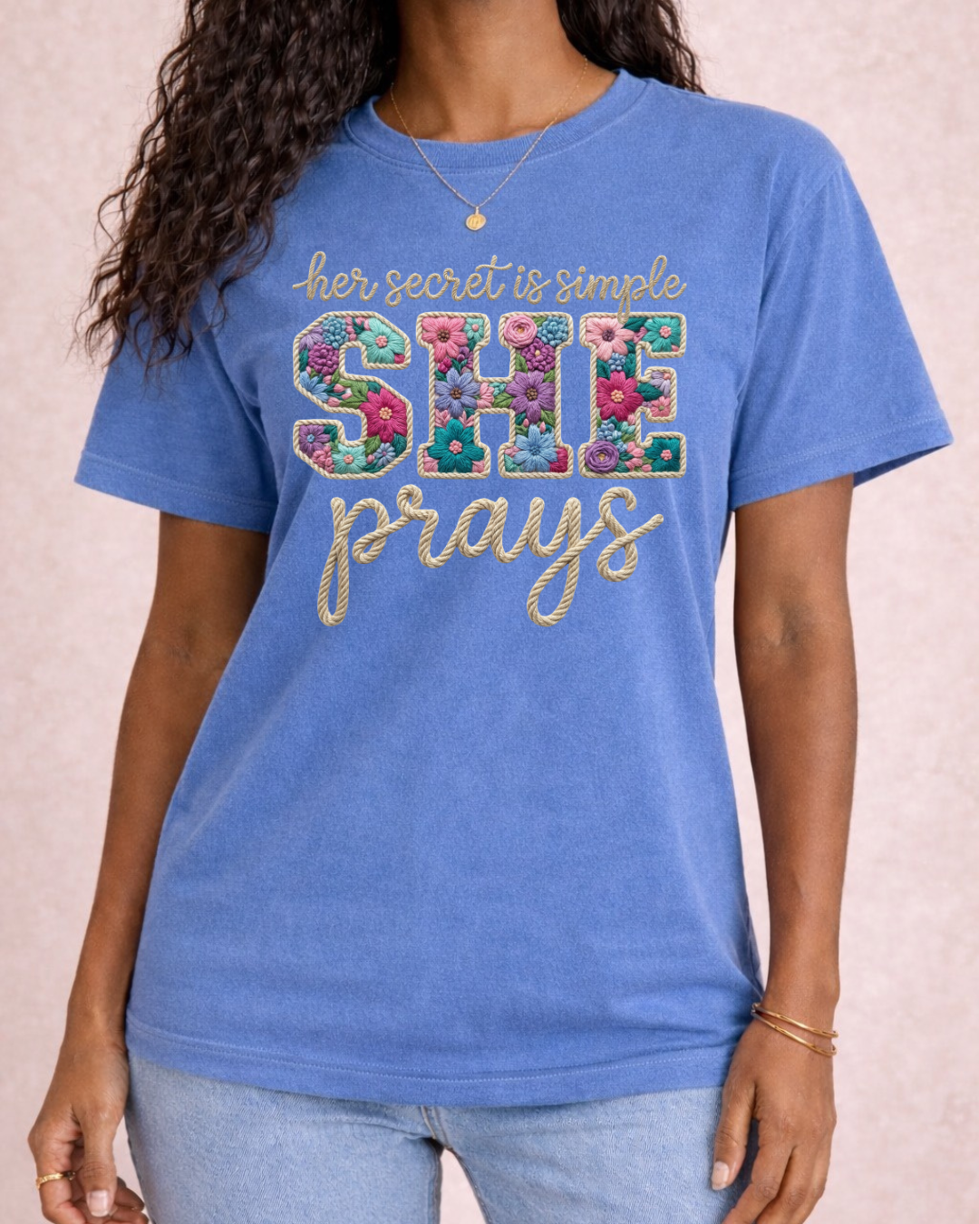 Truth Is She Prays - Graphic Tee