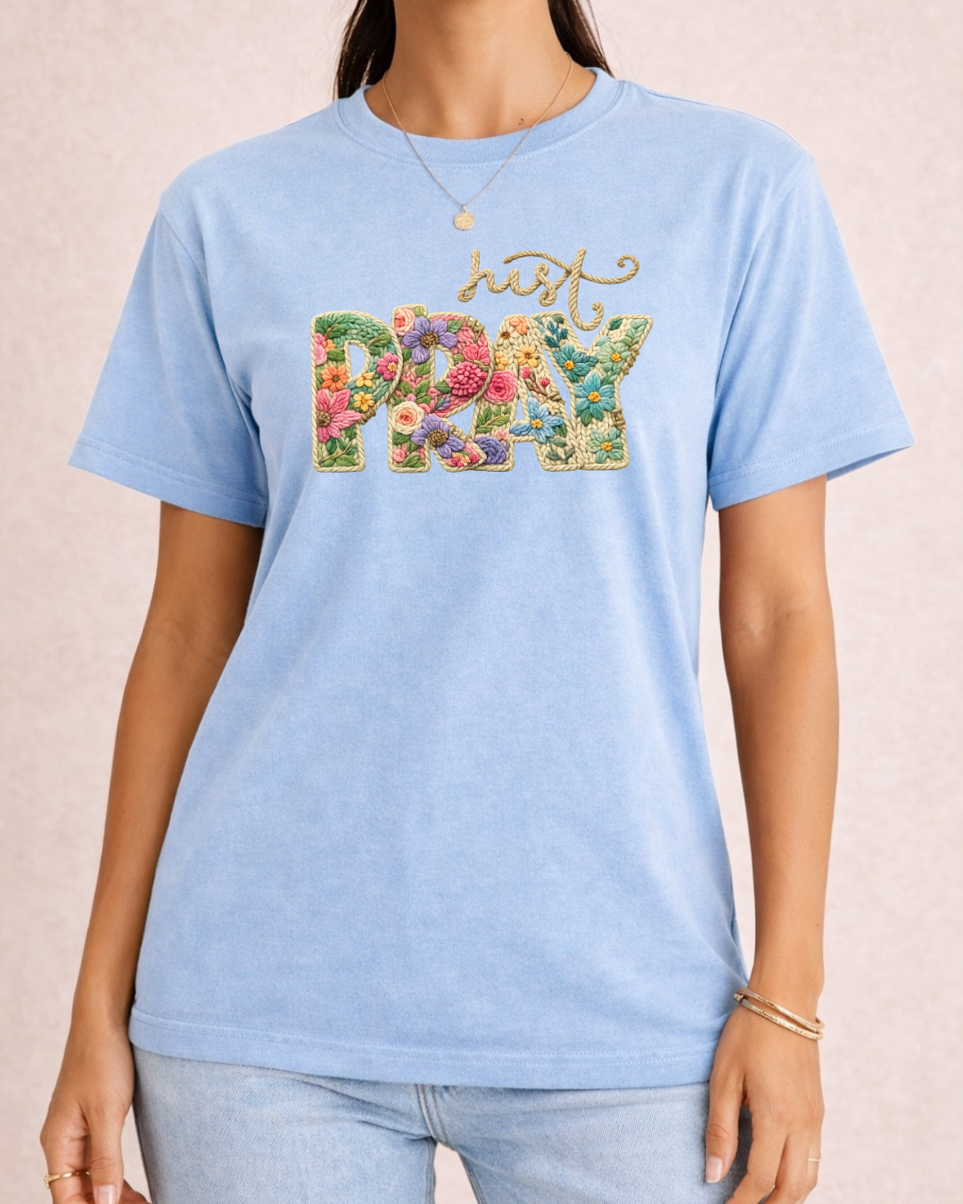 Just Pray - Comfort Color Graphic T