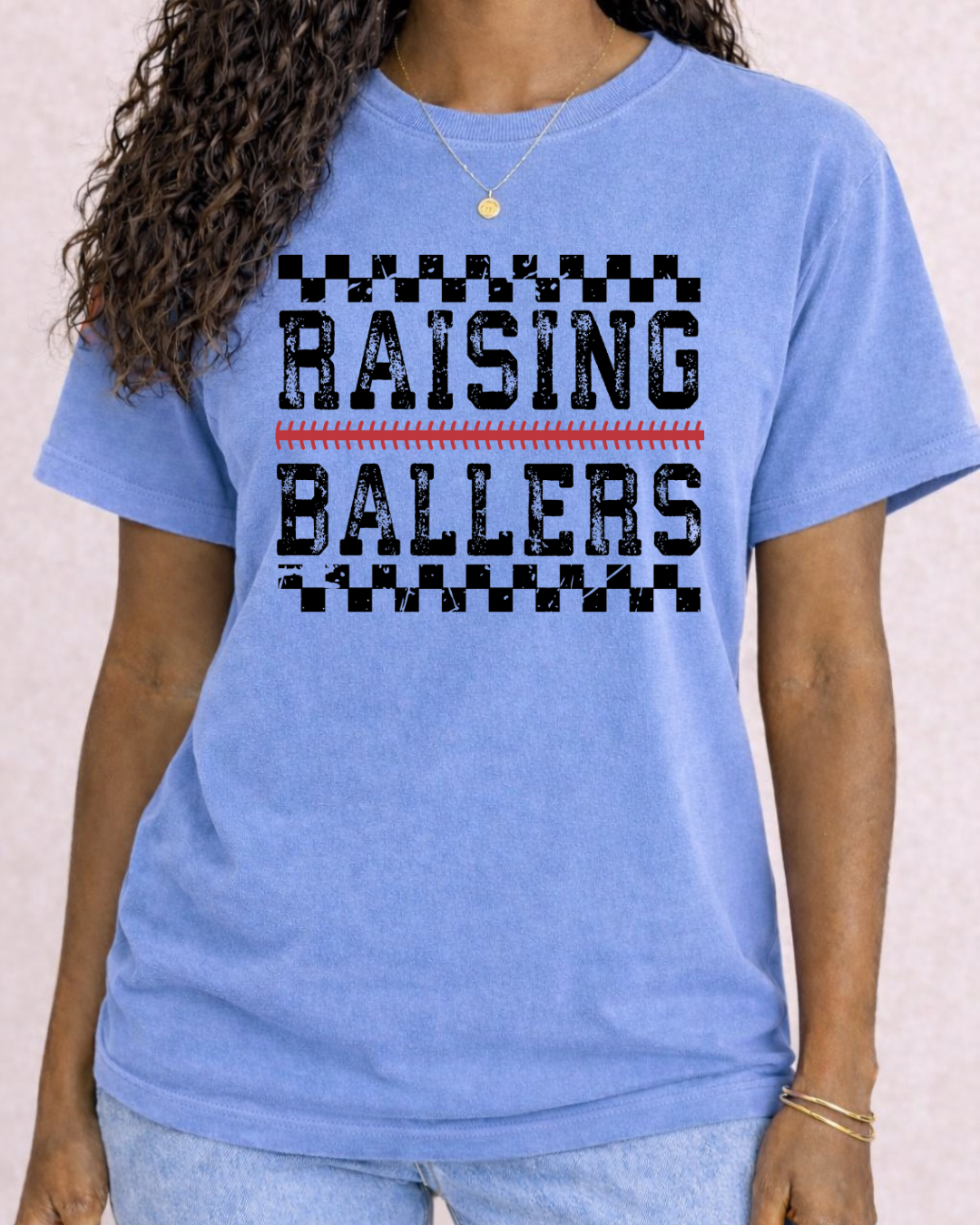 "Raising Ballers" - Comfort Color Graphic T Shirt