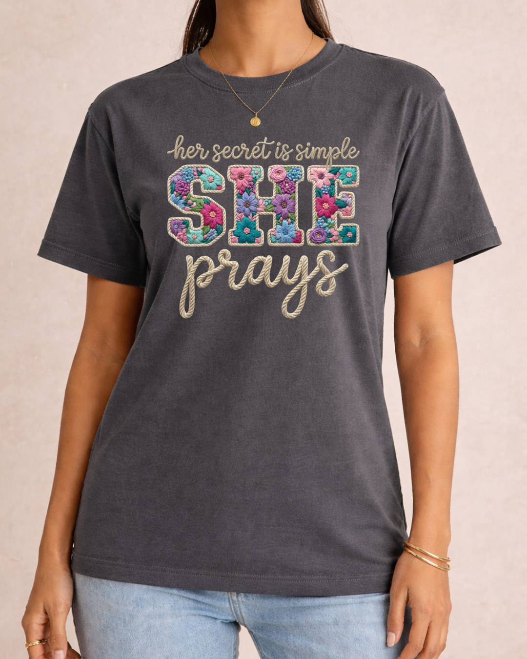 Truth Is She Prays - Graphic Tee