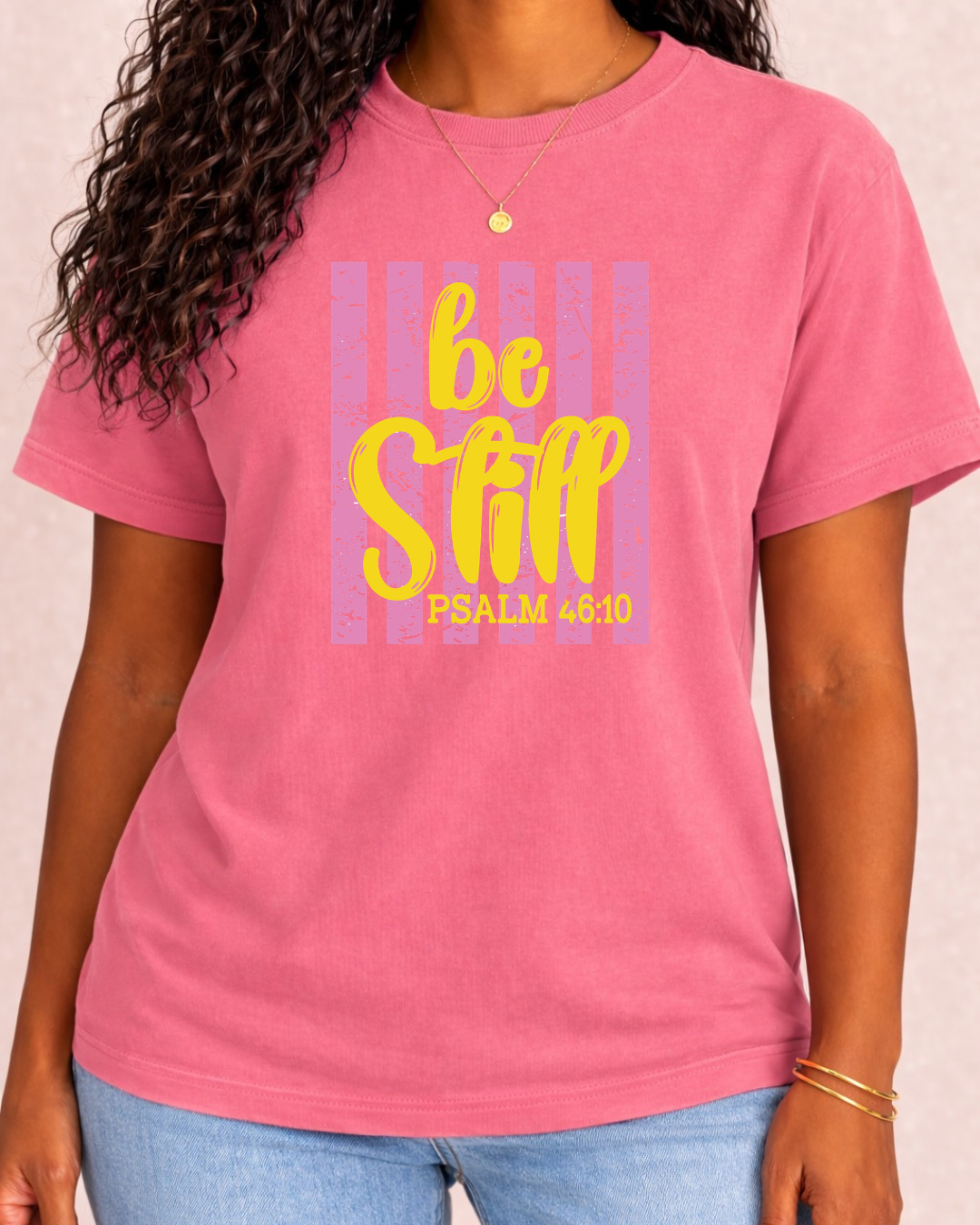 Be Still and Know Psalm 46:10 | Religious Graphic Tee