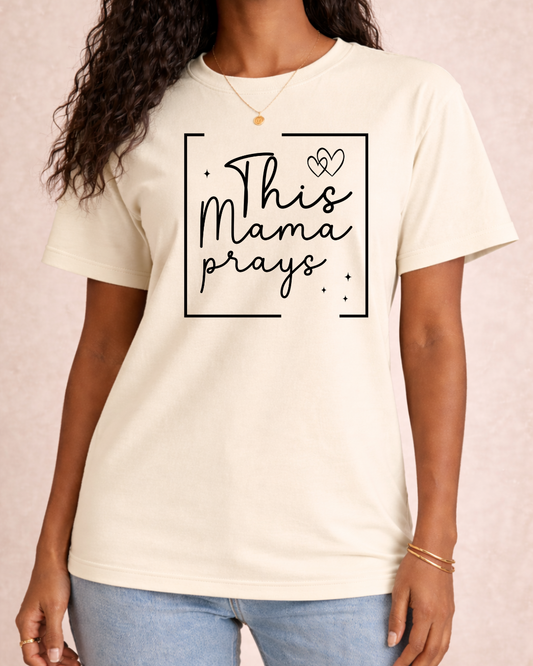 This Mama Prays | Religious Graphic T | Faith Based