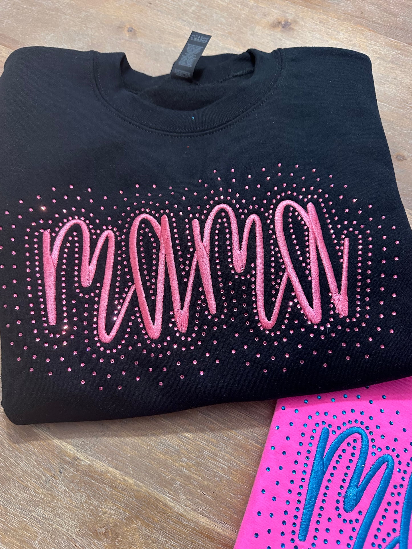 Custom MAMA Embroidered Bling Rhinestone Shirt / Sweatshirt