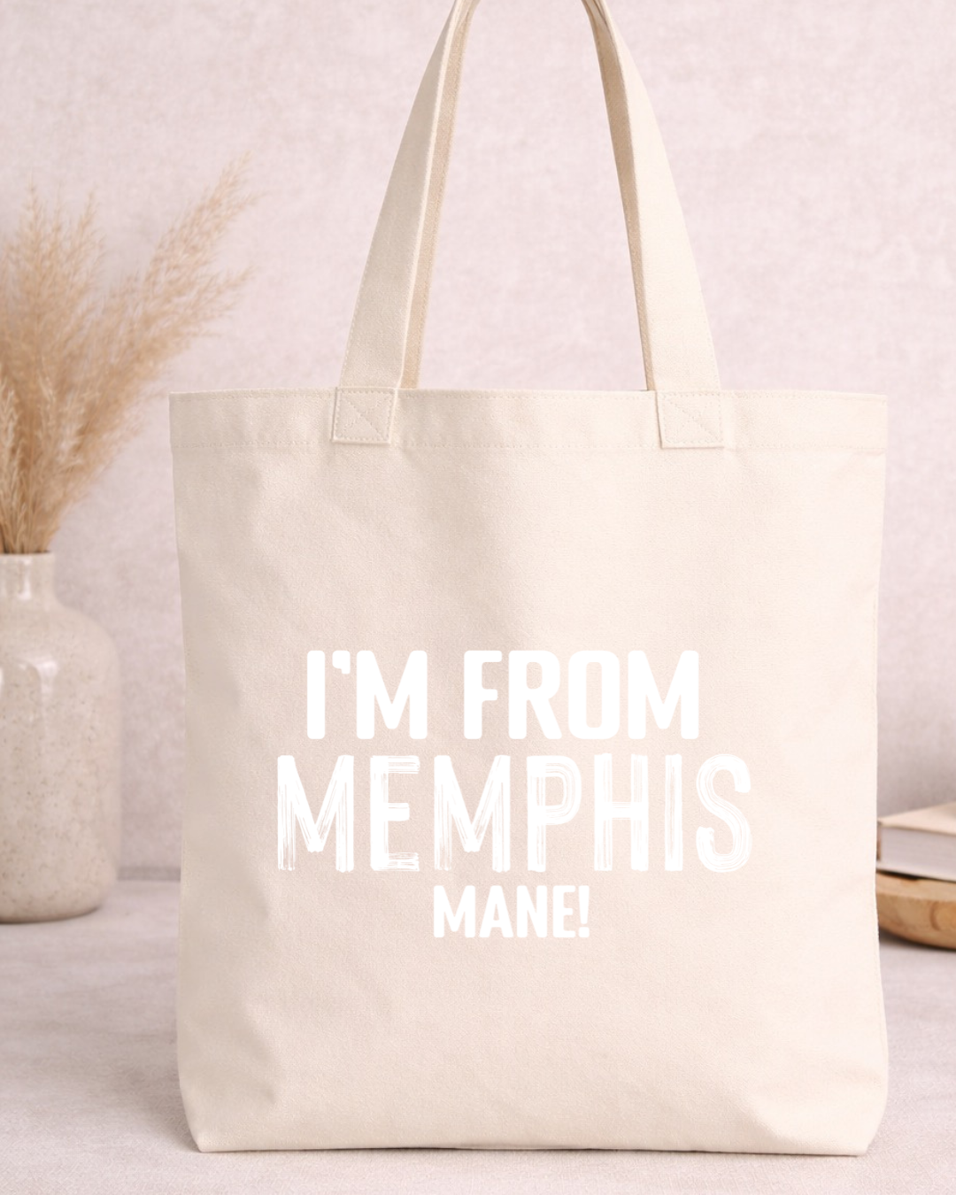 I'm from Memphis Mane - DTF - Transfer Only